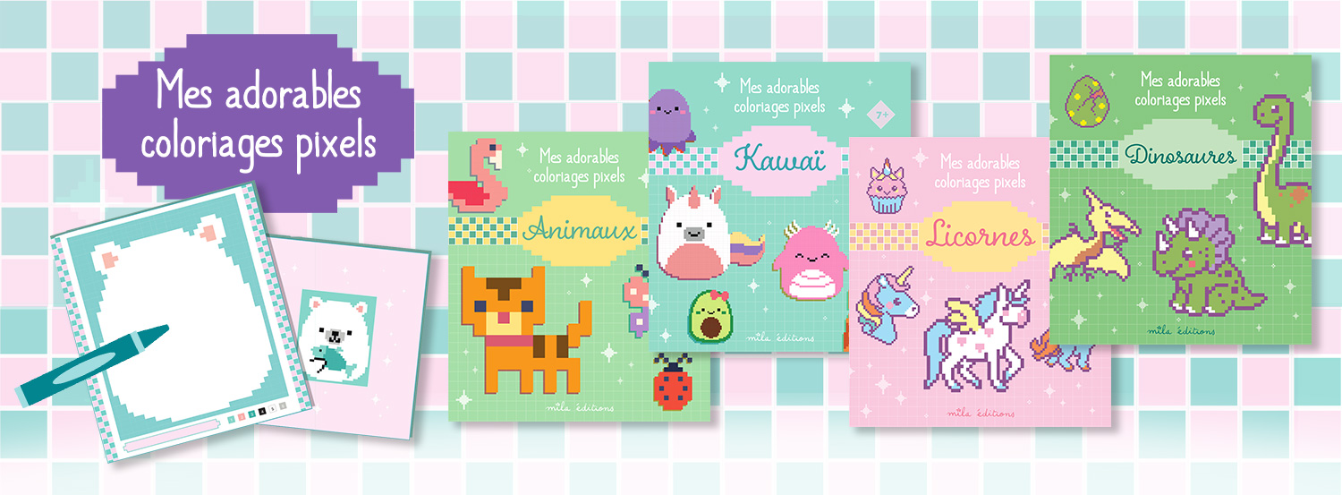 Mes adorables coloriages pixels : Animaux, Kawaï, Licornes et Dinosaures